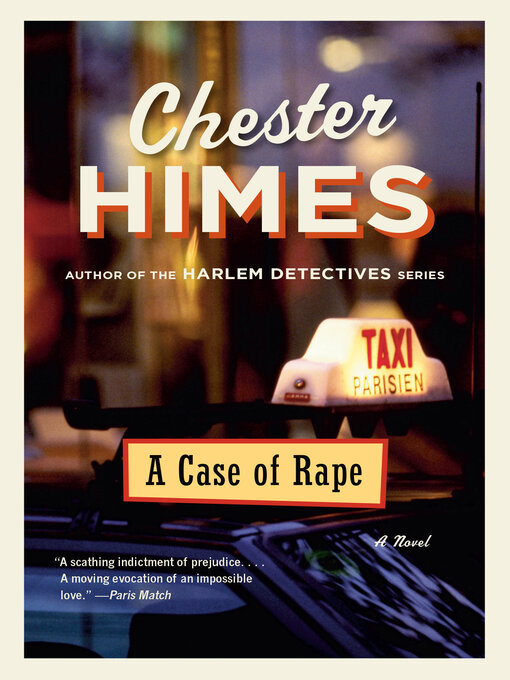 Title details for A Case of Rape by Chester Himes - Wait list